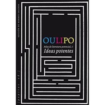 Ideas potentes: Atlas de literatura potencial 1