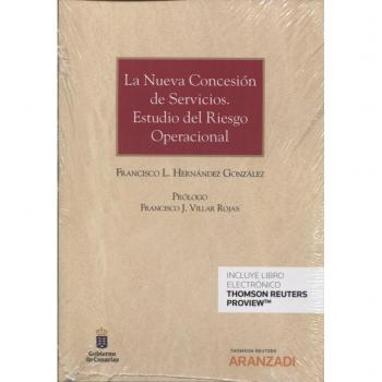 La nueva concesión de servicios. Estudio del riesgo operacional