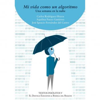 Mi vida como un algoritmo: Una semana en la nube: 5
