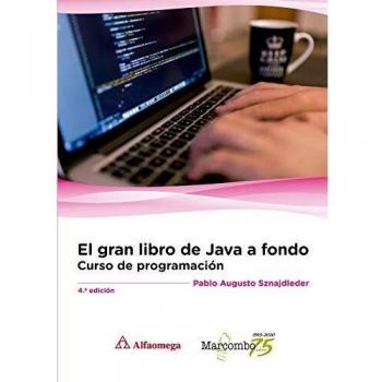 El gran libro de Java a Fondo 4ª Ed. - Pablo Augusto Sznajdleder