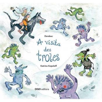 A visita dos troles
