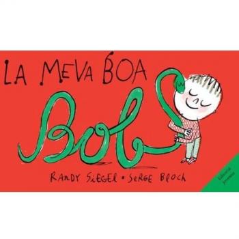 La meva boa Bob