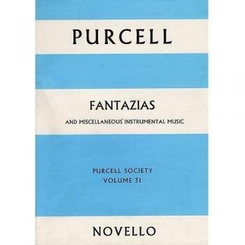 Purcell Society Volume 31 - Fantazias and Miscellaneous Instrumental Music