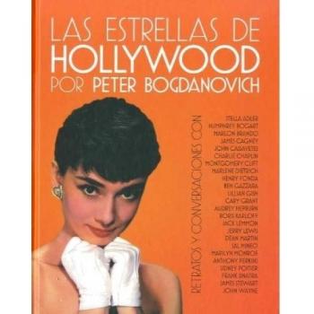 Las estrellas de Hollywood: Retratos y conversaciones