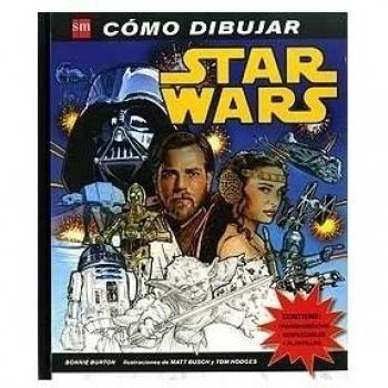 Como Dibujar Star Wars - Bonnie Burton