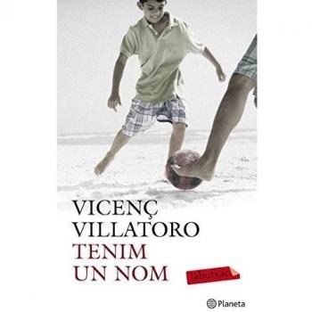Tenim un nom - Vicenç Villatoro