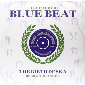 The Story Of Blue Beat - The Birth O [Vinilo]