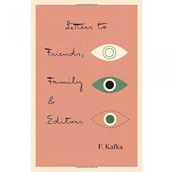 Letters to Friends, Family and Editors