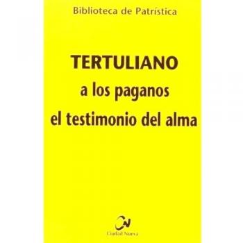 A los paganos - El testimonio del alma: 63