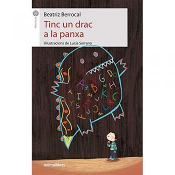 Tinc Un Drac A La Panxa - Berrocal Pérez, Beatriz