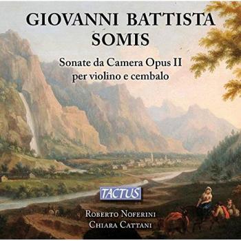 Somis : Sonate Da Camera Opus Ii / Nuferini, Cattani