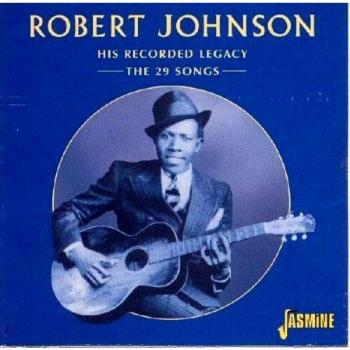 His Recorded Legacy: The 29 Songs - JOHNSON, ROBERT