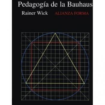 La pedagogía de la Bauhaus