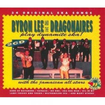 Play Dynamite Ska With The Jamaican All-Stars - Byron Lee