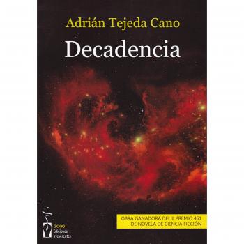 Decadencia - Adrián Tejeda Cano