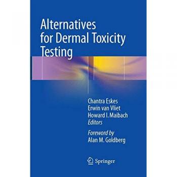 Alternatives for Dermal Toxicity Testing