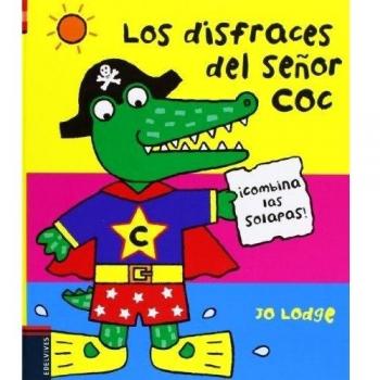 Los disfraces del Señor Coc ¡Combina las solapas!