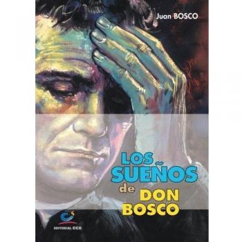 Los Sueños De Don Bosco – 3ª Edición: 12