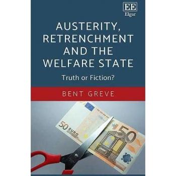 AUSTERITY RETRENCHMENT AND THE WELFARE STATE  TRUTH OR FICTION?