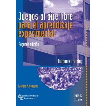 Juegos al aire libre para el Aprendizaje Experimental: Outdoors training