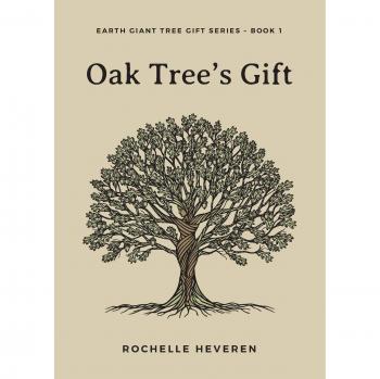 Oak Tree's Gift: Earth Giant Tree Adventure - Paperback Edition