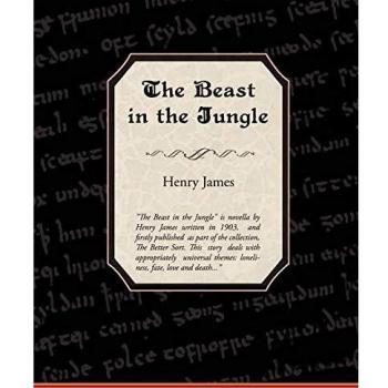 La Bestia en la Selva - Edición Rústica de Henry James