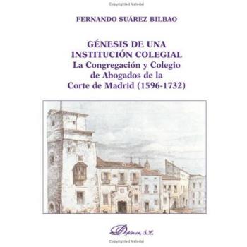 Génesis De Una Institución Colegial