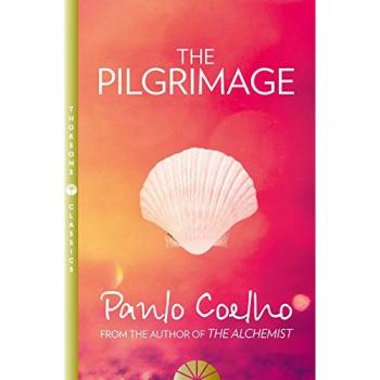 La Peregrinación: Una búsqueda contemporánea de sabiduría antigua por Paulo Coelho