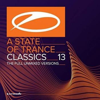 A State Of Trance Classics 13