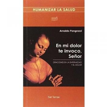 En mi dolor te invoco, Señor: 7