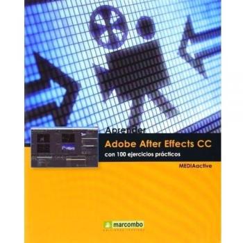 ++++Aprender Adobe After Effects CC con 100 ejercicios prácticos
