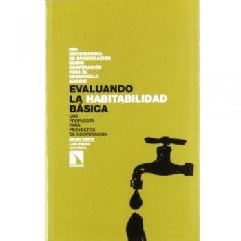 Evaluando la Habitabilidad Básica.: Una propuesta para proyectos de cooperación