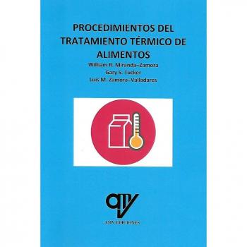 Procedimientos del tratamiento térmico de alimentos