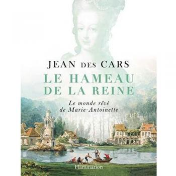 El Hameau de la Reina: El Mundo Soñado de María Antonieta - Formato Grande