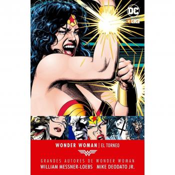 Grandes autores Wonder Woman - William Messner-Loebs, Mike Deodato, Jr.: El torneo