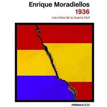 1936: Los mitos de la Guerra Civil