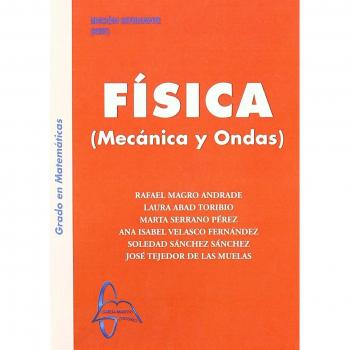 FISICA MECANICA Y ONDAS