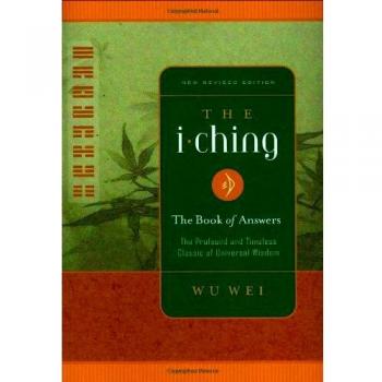 I Ching - The Book of Answers
