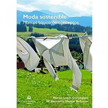 Moda sostenible: Manual básico de conceptos