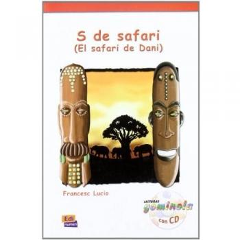 S de safari - Libro + CD: El safari de Dani