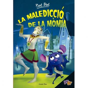 Bat Pat. La maledicció de la mòmia
