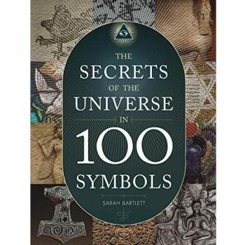 Cosmic Insights: 100 Universal Symbols Explained by Sarah Bartlett