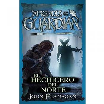 Aprendiz de guardian 5 hechicero del norte: Aprendiz de guardián, 5