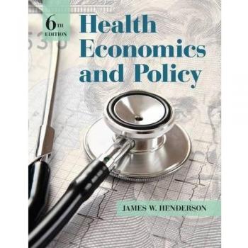 Health Economics and Policy