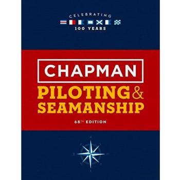 Chapman Piloting & Seamanship, 68th Edition