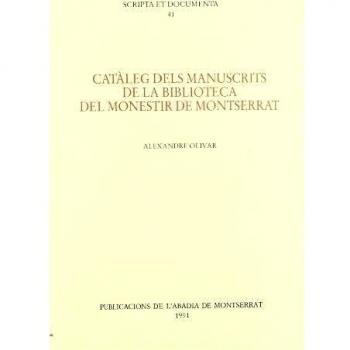 Catàleg dels manuscrits de la Biblioteca del monestir de Montserrat. Primer suplement