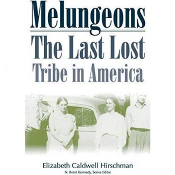 Melungeons: The Last Lost Tribe in America