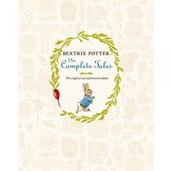 Beatrix Potter The Complete Tales: The 23 Original Tales