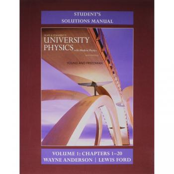 University Physics with Modern Physics Volume 1 - Student Solution Manual (Chapters 1-20)
