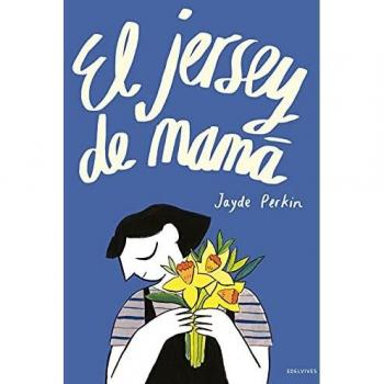 El jersey de mamá